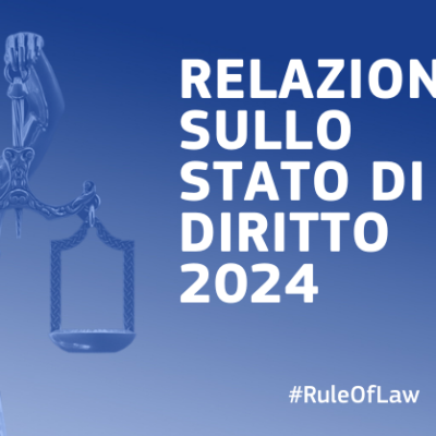 Relazione sullo Stato di diritto 2024, quinta edizione: l’UE è attrezzata meglio per affrontare le sfide in questo ambito