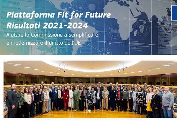 La piattaforma “Fit for Future” ha contribuito in maniera significativa a semplificare e modernizzare il diritto dell’UE